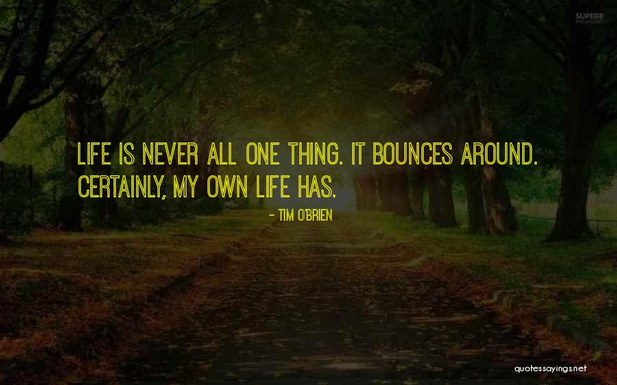 Odabir Ginekologa Quotes By Tim O'Brien Odabir Ginekologa Quotes By Tim O'Brien