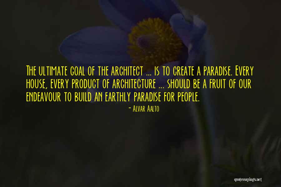 Odabir Skija Quotes By Alvar Aalto Odabir Skija Quotes By Alvar Aalto