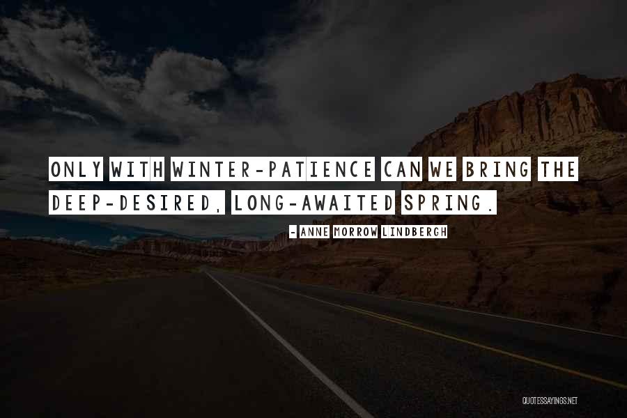 Odaia Jasmine Quotes By Anne Morrow Lindbergh Odaia Jasmine Quotes By Anne Morrow Lindbergh