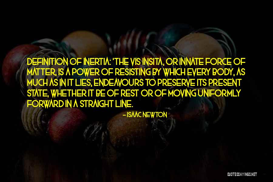Odalisques Means Quotes By Isaac Newton Odalisques Means Quotes By Isaac Newton