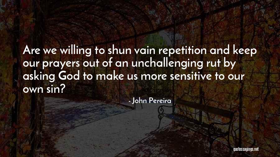 Odalisques Quotes By John Pereira Odalisques Quotes By John Pereira