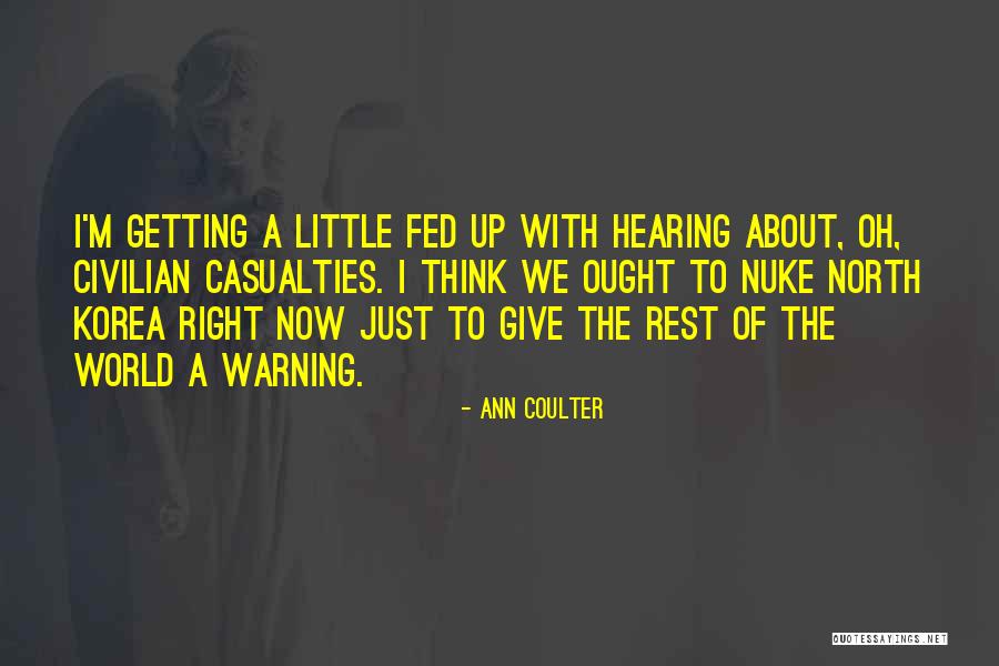 Odan Urr Quotes By Ann Coulter Odan Urr Quotes By Ann Coulter