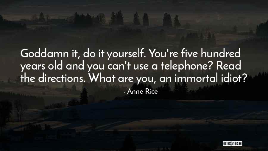 Odaniel Tiered Quotes By Anne Rice Odaniel Tiered Quotes By Anne Rice