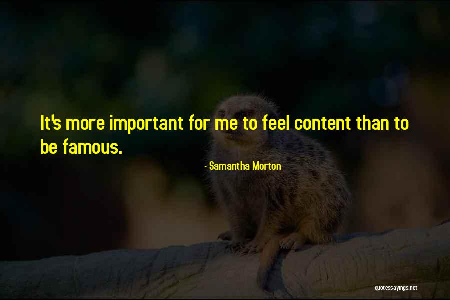 Odaniels In Fort Quotes By Samantha Morton