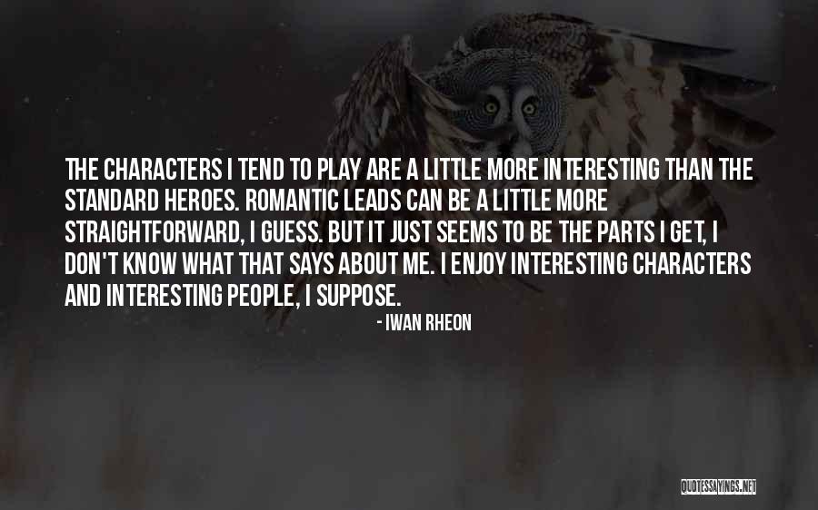 Odanostin Quotes By Iwan Rheon Odanostin Quotes By Iwan Rheon