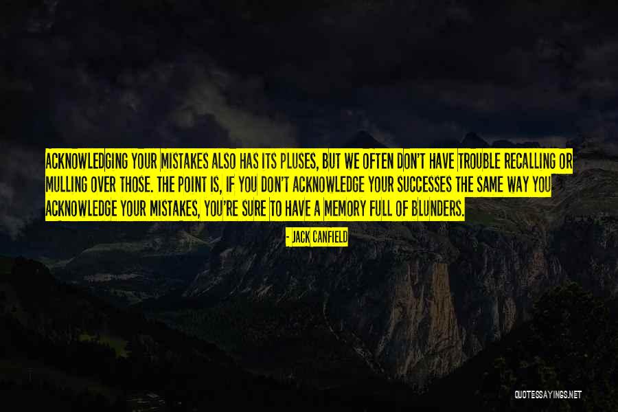 Odare Drama Quotes By Jack Canfield Odare Drama Quotes By Jack Canfield