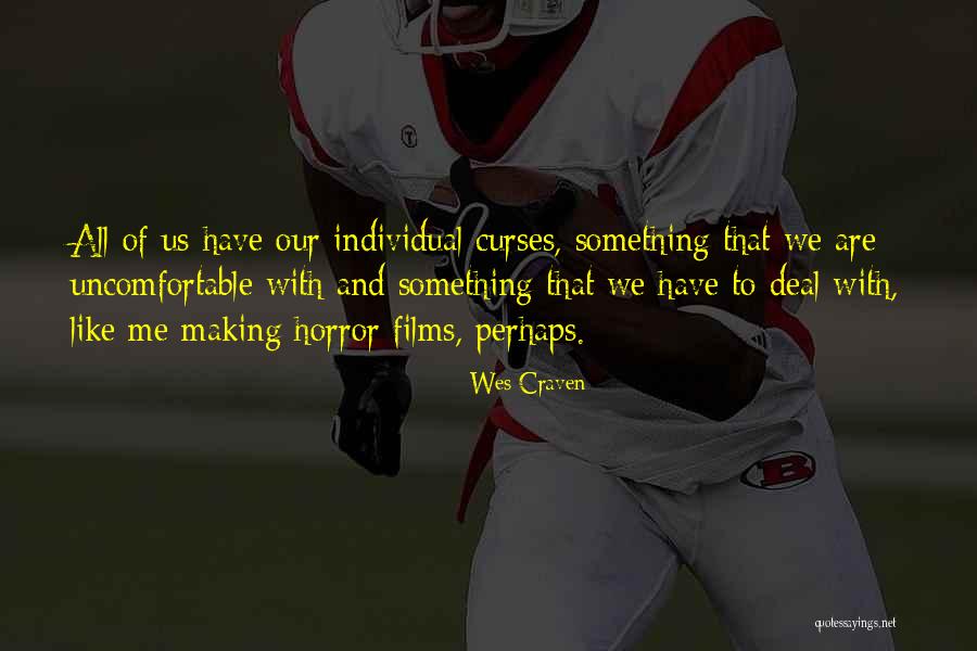 Odasaku Quotes By Wes Craven Odasaku Quotes By Wes Craven