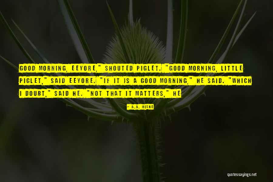 Odays Inc Quotes By A.A. Milne Odays Inc Quotes By A.A. Milne