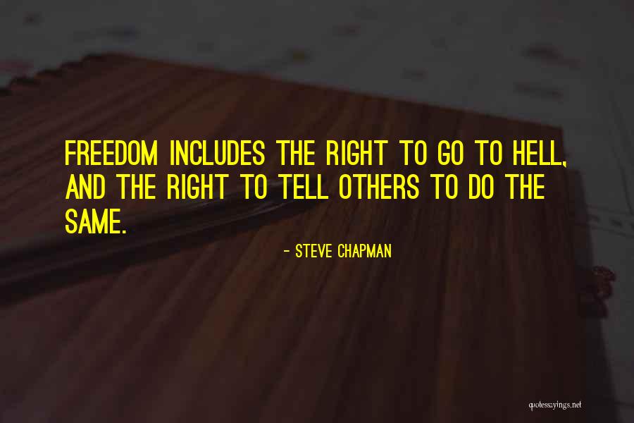 Odbil Ukol Quotes By Steve Chapman Odbil Ukol Quotes By Steve Chapman