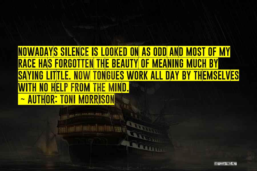 Odd Beauty Quotes By Toni Morrison
