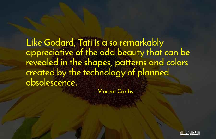 Odd Beauty Quotes By Vincent Canby