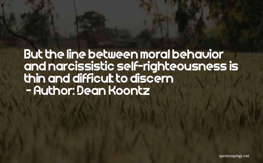 Odd Behavior Quotes By Dean Koontz
