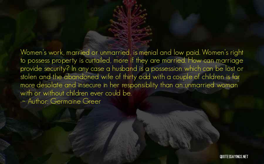 Odd Couple 2 Quotes By Germaine Greer