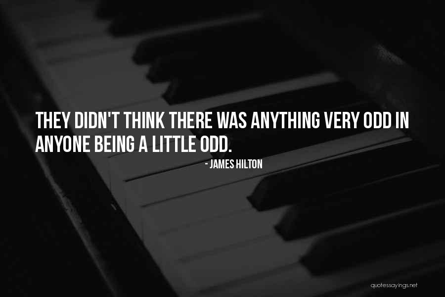 Odd-eighth Quotes By James Hilton Odd-eighth Quotes By James Hilton