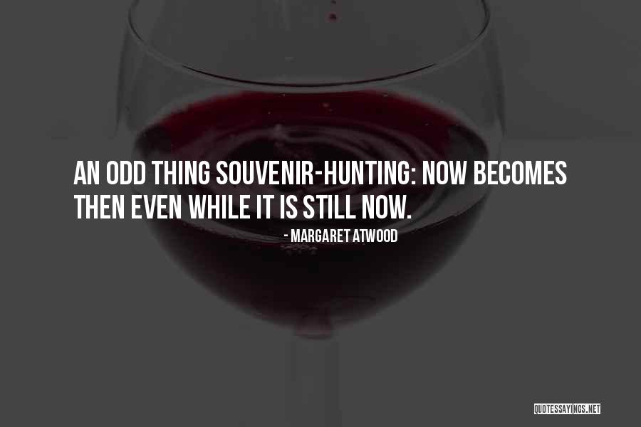 Odd Even Quotes By Margaret Atwood Odd Even Quotes By Margaret Atwood