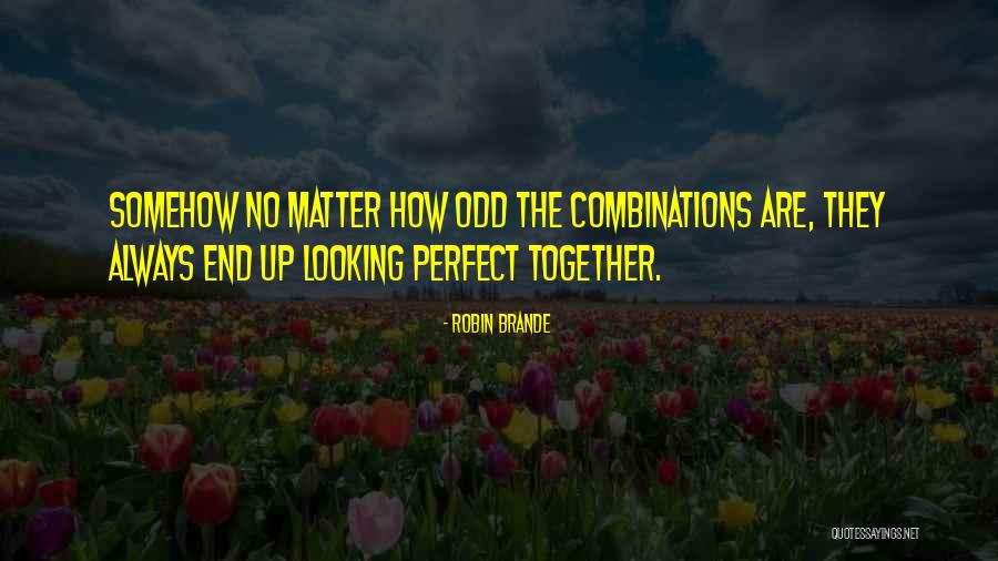 Odd Friendship Quotes By Robin Brande Odd Friendship Quotes By Robin Brande