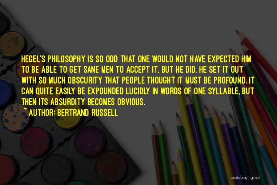 Odd One Out Quotes By Bertrand Russell