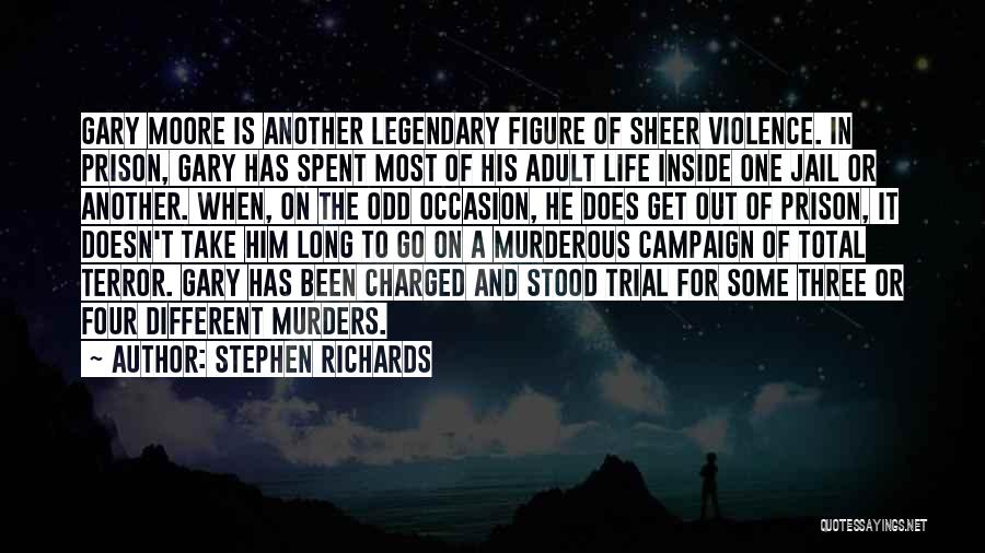 Odd One Out Quotes By Stephen Richards