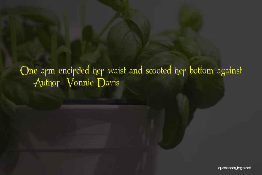 Odd One Out Quotes By Vonnie Davis