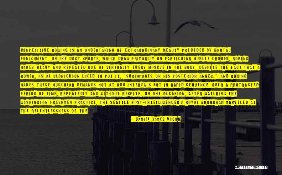 Odd One Quotes By Daniel James Brown
