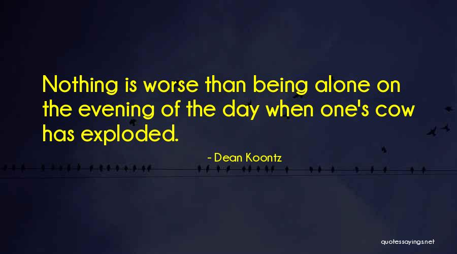 Odd One Quotes By Dean Koontz