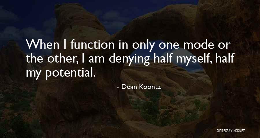 Odd One Quotes By Dean Koontz