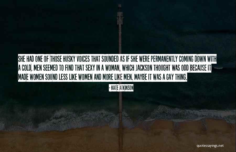 Odd One Quotes By Kate Atkinson