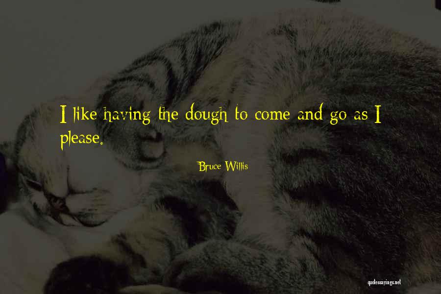 Odd Southern Quotes By Bruce Willis Odd Southern Quotes By Bruce Willis