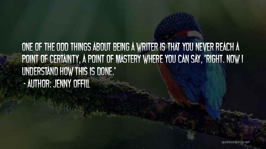 Odd Things Quotes By Jenny Offill