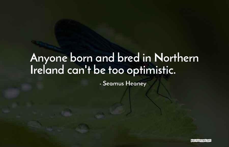 Oddaja Preverjeno Quotes By Seamus Heaney