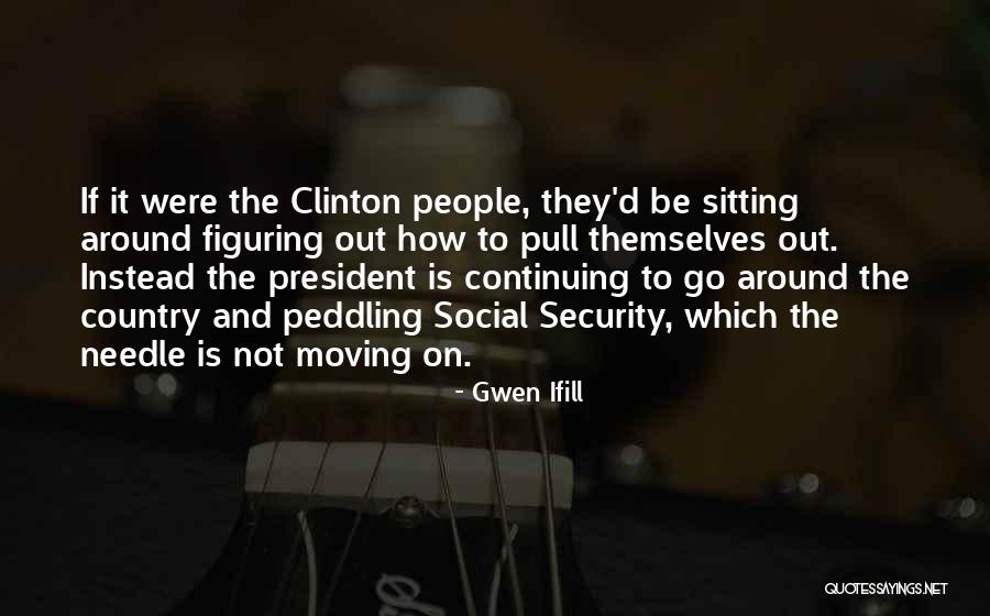 Oddanen Dodanen Ch Z Vazku Quotes By Gwen Ifill Oddanen Dodanen Ch Z Vazku Quotes By Gwen Ifill