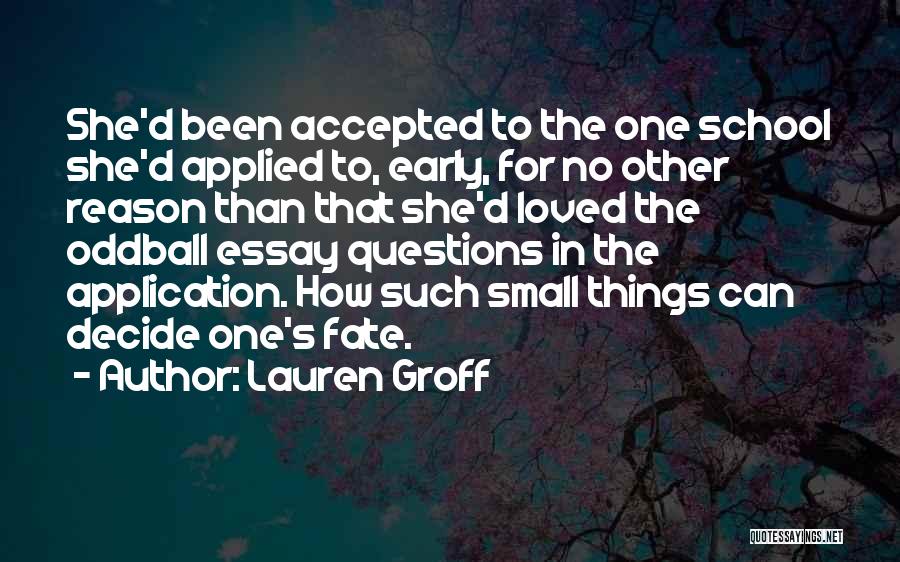 Oddball Quotes By Lauren Groff