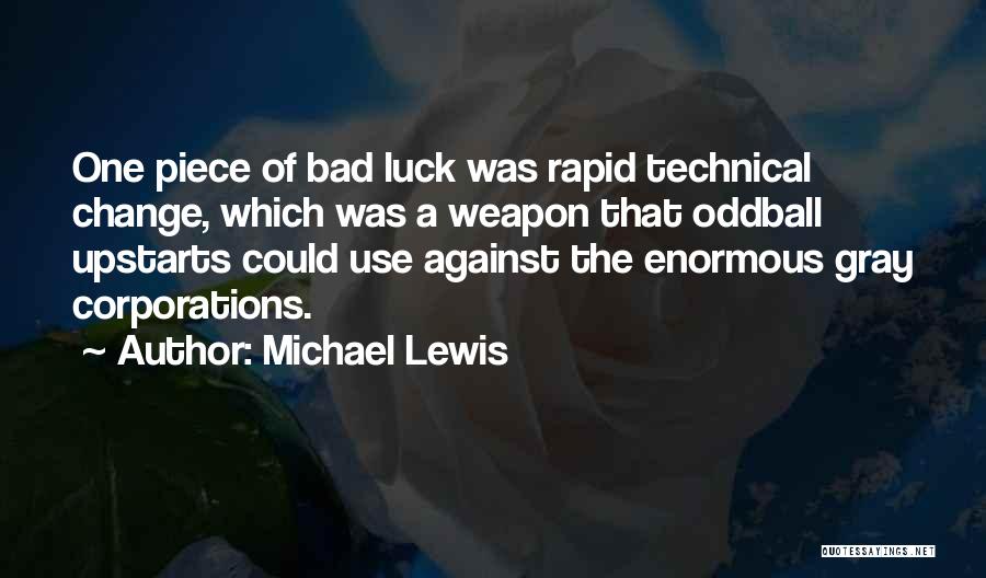 Oddball Quotes By Michael Lewis