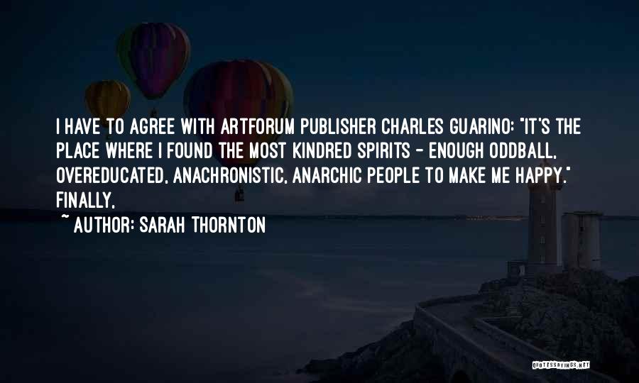 Oddball Quotes By Sarah Thornton