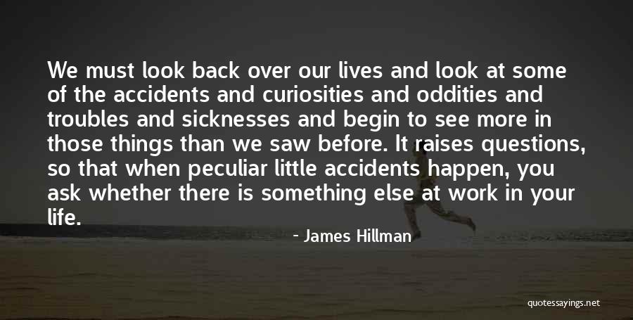 Oddities And Curiosities Quotes By James Hillman Oddities And Curiosities Quotes By James Hillman