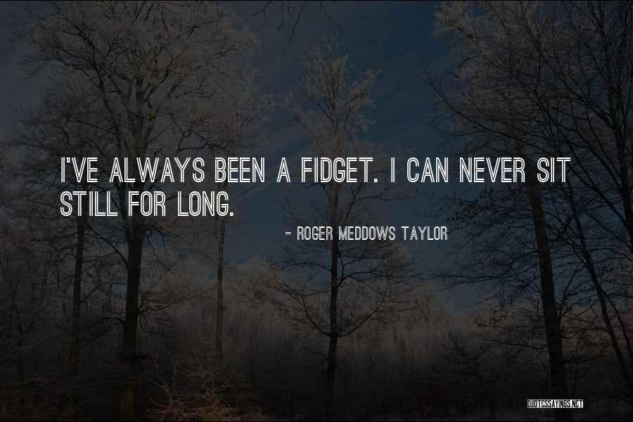 Oddity Mother Quotes By Roger Meddows Taylor Oddity Mother Quotes By Roger Meddows Taylor