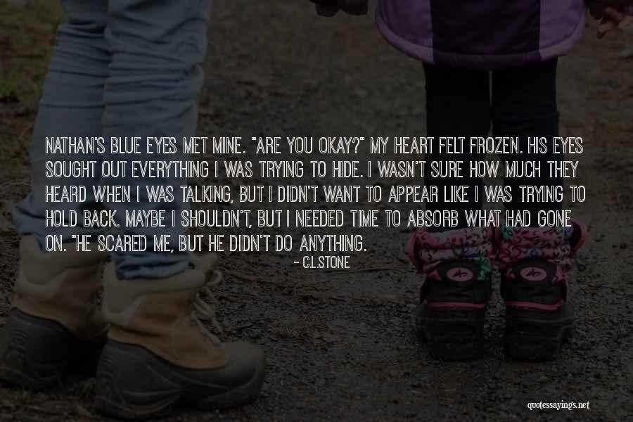 Oddlenoodle Quotes By C.L.Stone Oddlenoodle Quotes By C.L.Stone