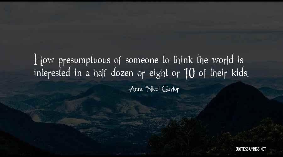 Oddly Specific Quotes By Anne Nicol Gaylor Oddly Specific Quotes By Anne Nicol Gaylor