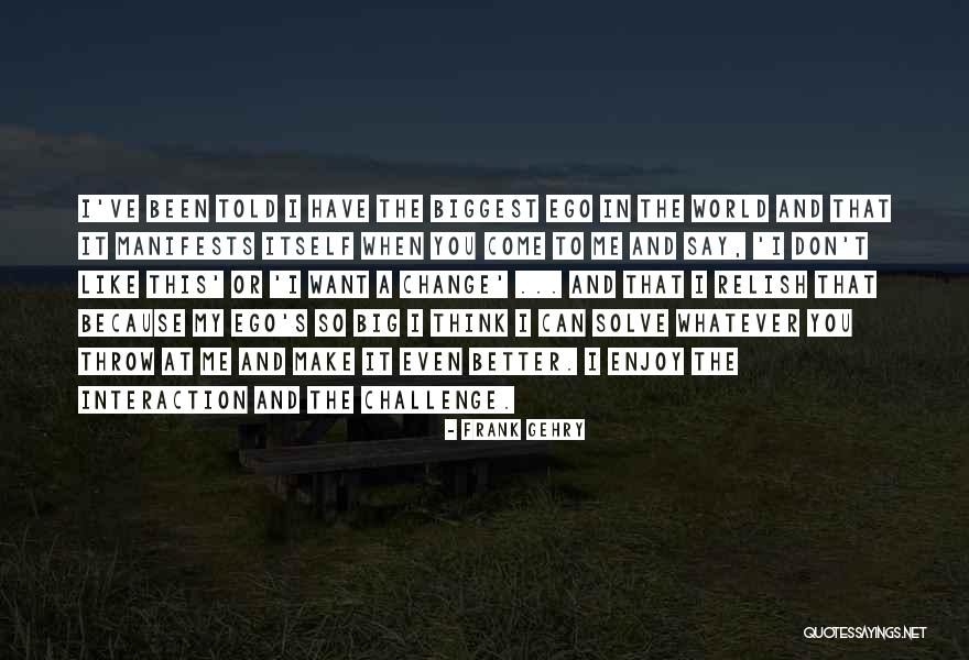 Oddment Runescape Quotes By Frank Gehry Oddment Runescape Quotes By Frank Gehry