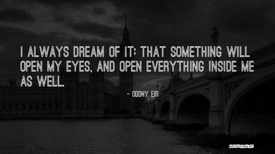 Oddny Quotes By Oddny Eir Oddny Quotes By Oddny Eir