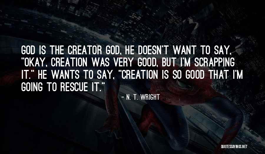 Oddo Igracke Quotes By N. T. Wright Oddo Igracke Quotes By N. T. Wright