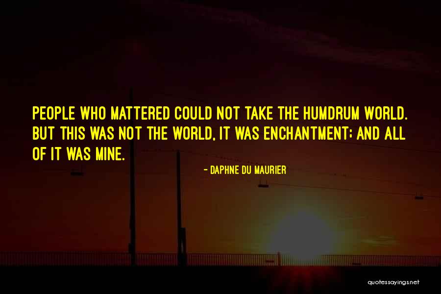 Oddworld Munch's Oddysee Quotes By Daphne Du Maurier Oddworld Munch's Oddysee Quotes By Daphne Du Maurier