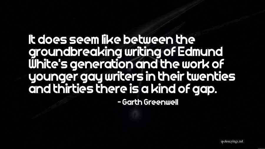 Ode To The West Wind Quotes By Garth Greenwell Ode To The West Wind Quotes By Garth Greenwell