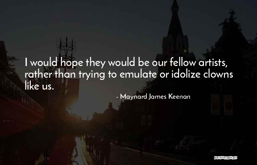 Ode To The West Wind Quotes By Maynard James Keenan Ode To The West Wind Quotes By Maynard James Keenan
