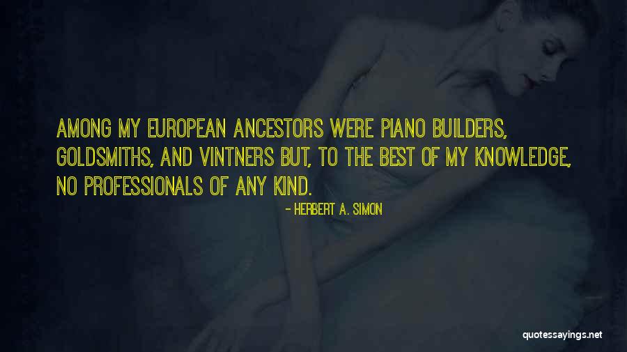 Odears Quotes By Herbert A. Simon Odears Quotes By Herbert A. Simon