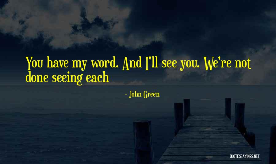 Odebrecht Sa Quotes By John Green Odebrecht Sa Quotes By John Green