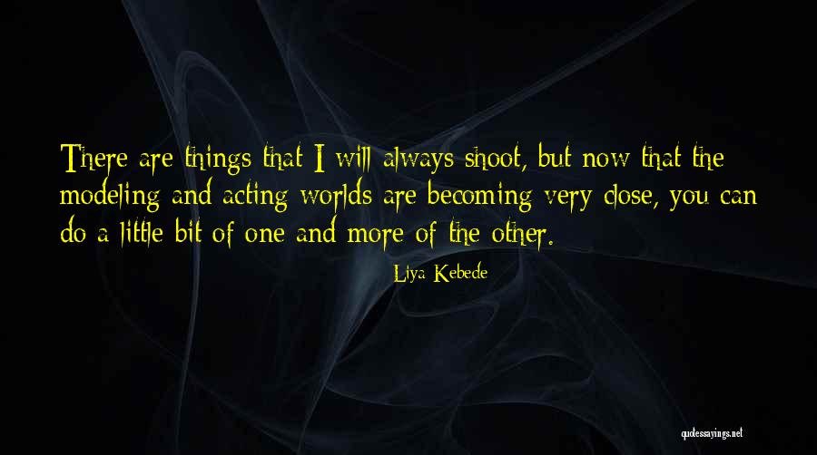 Oded Yinon Quotes By Liya Kebede Oded Yinon Quotes By Liya Kebede