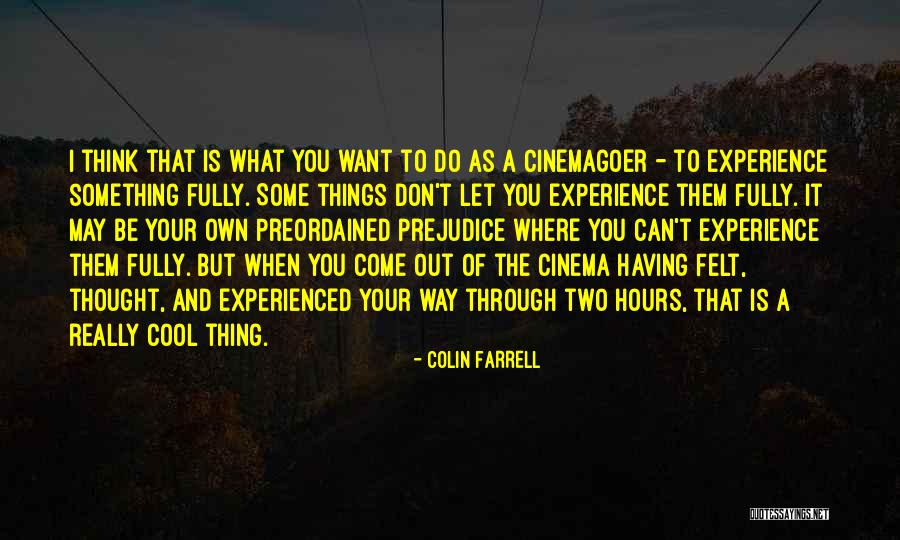 Odelay Keene Quotes By Colin Farrell Odelay Keene Quotes By Colin Farrell