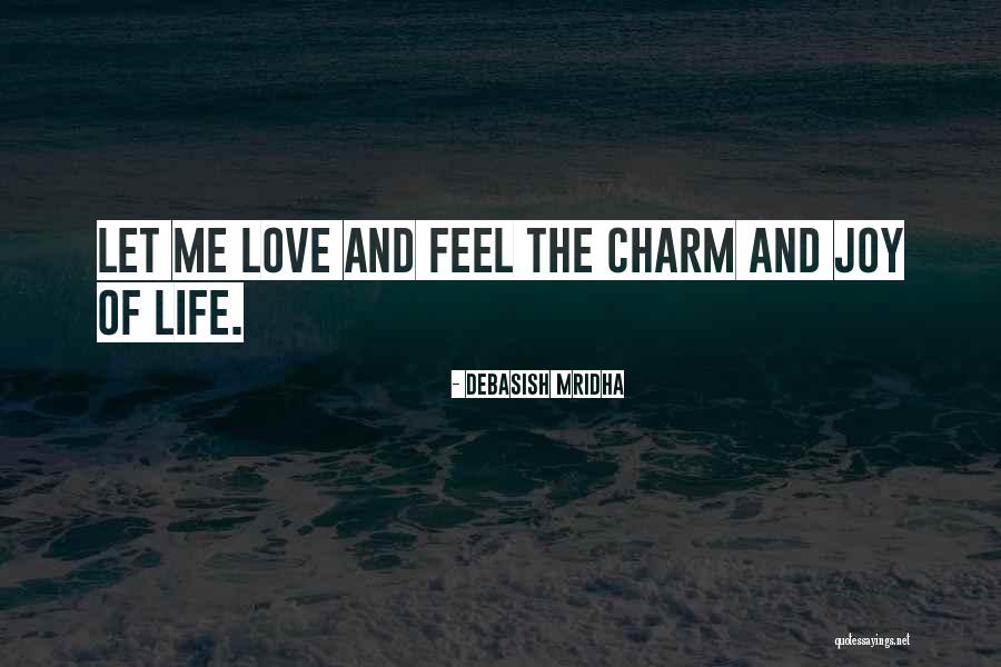 Odellas Quotes By Debasish Mridha Odellas Quotes By Debasish Mridha