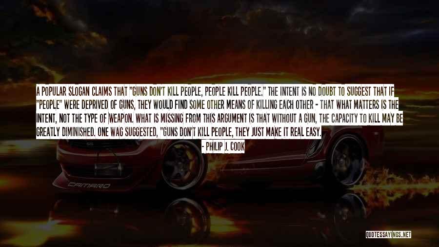 Odendhal Avenue Quotes By Philip J. Cook Odendhal Avenue Quotes By Philip J. Cook